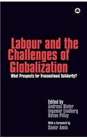 Labour and the Challenges of Globalization