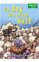 Short Tales Fables: The Boy Who Cried Wolf