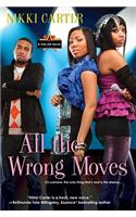 All The Wrong Moves: A Fab Life Novel