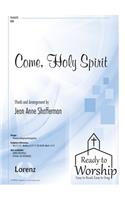 Come, Holy Spirit