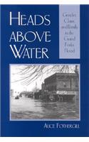 Heads Above Water