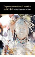 Empowerment of North American Indian Girls