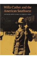 Willa Cather and the American Southwest