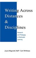 Writing Across Distances and Disciplines