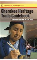 Cherokee Heritage Trails Guidebook