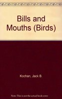 Bills and Mouths (Birds)