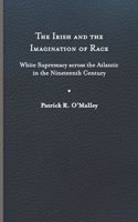 Irish and the Imagination of Race
