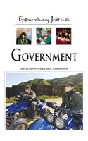 Extraordinary Jobs in Government