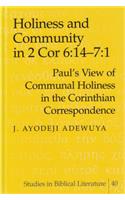 Holiness and Community in 2 Cor 6:14-7:1