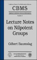 Lecture Notes on Nilpotent Groups