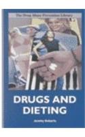 Drugs and Dieting