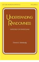 Understanding Randomness