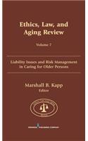 Ethics, Law, and Aging Review, Volume 7