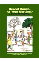 Cereal Banks - At Your Service?