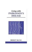 Living with Parkinson's Disease