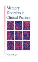 Memory Disorders in Clinical Practice