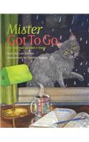 Mister Got to Go