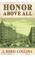 Honor Above All