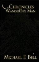 Chronicles of the Wandering Man