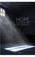 Hope, Help and Healing for the Depressed