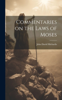 Commentaries on the Laws of Moses