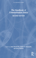The Handbook of Communication Ethics