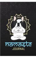 Namaste Journal: Namaste French bull dog yoga Journal