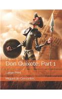 Don Quixote, Part 1