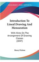 Introduction To Lineal Drawing And Mensuration