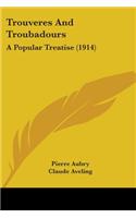 Trouveres And Troubadours