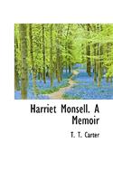 Harriet Monsell. a Memoir