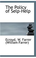 The Policy of Selp-Help