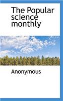 The Popular Science Monthly: (English)