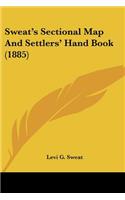 Sweat's Sectional Map And Settlers' Hand Book (1885)