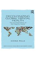Decolonizing Global Mental Health