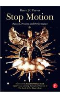 Stop Motion: Passion, Process and Performance