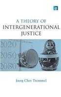 A Theory of Intergenerational Justice