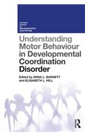 Understanding Motor Behaviour in Developmental Coordination Disorder