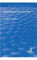 Global Finance, Cases and Notes: (Routledge Revivals)