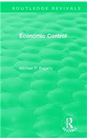Routledge Revivals: Economic Control (1955)