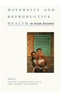 Maternity and Reproductive Health in Asian Societies
