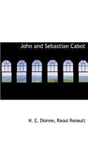 John and Sebastian Cabot