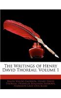 The Writings of Henry David Thoreau, Volume 1