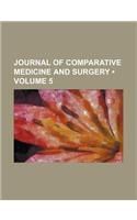 Journal of Comparative Medicine and Surgery (Volume 5)