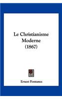Christianisme Moderne (1867)