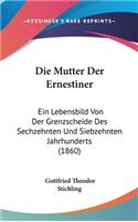 Die Mutter Der Ernestiner