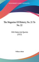 The Magazine Of History, No. 21 To No. 22