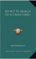 An M.P. in Search of a Creed (1861)