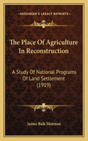 Place of Agriculture in Reconstruction