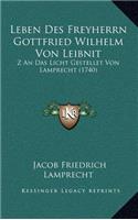Leben Des Freyherrn Gottfried Wilhelm Von Leibnit